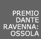 Premio Dante Ravenna: Ossola