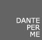 Dante per me